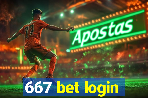 667 bet login